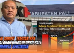K-MAKI Angkat Suara soal Temuan BPK di DPRD PALI, APH Diminta Usut Tuntas